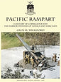 Pacific Rampart: A History of Corregidor and the Harbor Defenses of Manila and Subic Bays - Hardcover