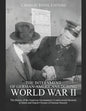 The Internment of German-Americans during World War II: The History of the American Government's Controversial Decision to Intern and Deport Citizens - Paperback