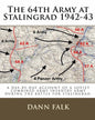 The 64th Army at Stalingrad 1942-43: A Day-By-Day Account of a Soviet Combined Arms Infantry Army During the Battle for Stalingrad - Paperback