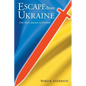 Escape from Ukraine - Paperback