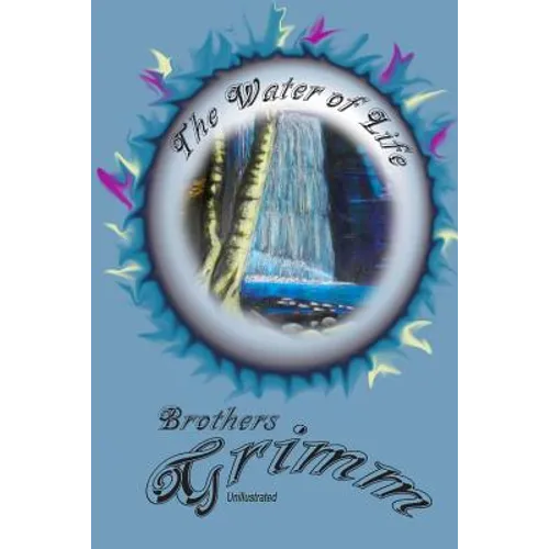 The Water of Life - Paperback