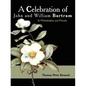 A Celebration of John and William Bartram - Paperback
