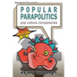 Popular Parapolitics: Pop Culture Conspiracies - Paperback