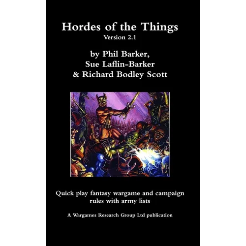 Hordes of the Things version 2.1 - Hardcover