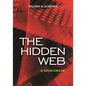 The Hidden Web: A Sourcebook - Paperback