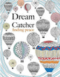Dream Catcher: finding peace - Paperback