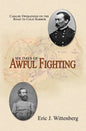 Six Days of Awful Fighting: Cavalry Operations on the Road to Cold Harbor - Paperback