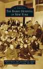 Babies Hospital of New York - Hardcover