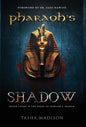 Pharaoh's Shadow: Foreword by Dr. Zahi Hawass - Hardcover
