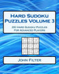 Hard Sudoku Puzzles Volume 3: 200 Hard Sudoku Puzzles For Advanced Players - Paperback