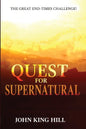 Quest for Supernatural: The Great End-Times Challenge - Paperback