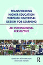 Transforming Higher Education Through Universal Design for Learning: An International Perspective - Paperback