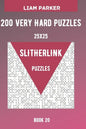 Slitherlink Puzzles - 200 Very Hard Puzzles 25x25 Book 20 - Paperback