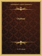 Orpheus - Paperback