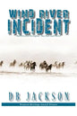Wind River Incident - Paperback