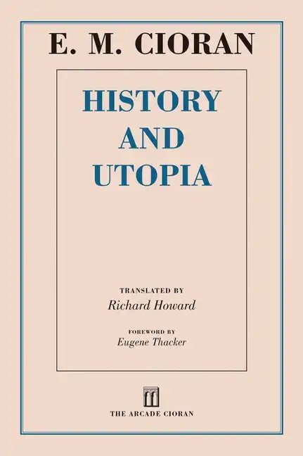 History and Utopia - Paperback