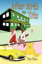 After Birth to Zits - Paperback