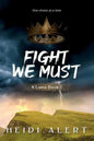 Fight We Must - Paperback