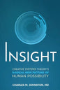 Insight: Creative systems Theory's Radical New Picture of Human Possibility - Paperback