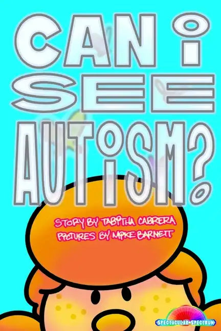 Can I see Autism? - Paperback