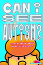 Can I see Autism? - Paperback