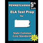 Pennsylvania 5th Grade ELA Test Prep: Common Core Learning Standards - Paperback