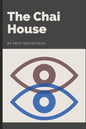 The Chai House - Paperback