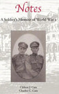 Notes: A Soldier's Memoir of World War I - Hardcover
