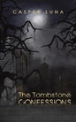 The Tombstone Confessions - Paperback