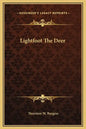 Lightfoot the Deer - Hardcover