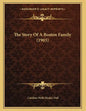 The Story Of A Boston Family (1903) - Paperback