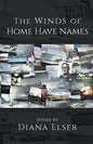 The Winds of Home Have Names - Paperback
