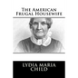 The American Frugal Housewife - Paperback