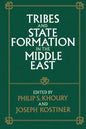Tribes and State Formation in the Middle East - Paperback