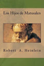 Los Hijos de Matusalen - Paperback