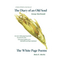 The Diary of an Old Soul & the White Page Poems - Hardcover