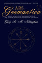 Ars Geomantica: Being an Account and Rendition of the Arte of Geomantic Divination and Magic - Paperback