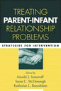 Treating Parent-Infant Relationship Problems: Strategies for Intervention - Paperback