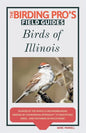 Birds of Illinois (The Birding Pro's Field Guides) - Paperback