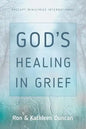 God's Healing in Grief (Revised Edition) - Paperback