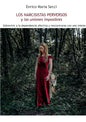 Los Narcisistas Perversos y las uniones imposibles - Paperback