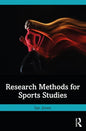 Research Methods for Sports Studies - Paperback