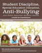 Student Issues: A Guide for Practitioners: Student Discipline, Special Education Discipline, Anti-Bullying and Other Relevant Student Issues - Paperback