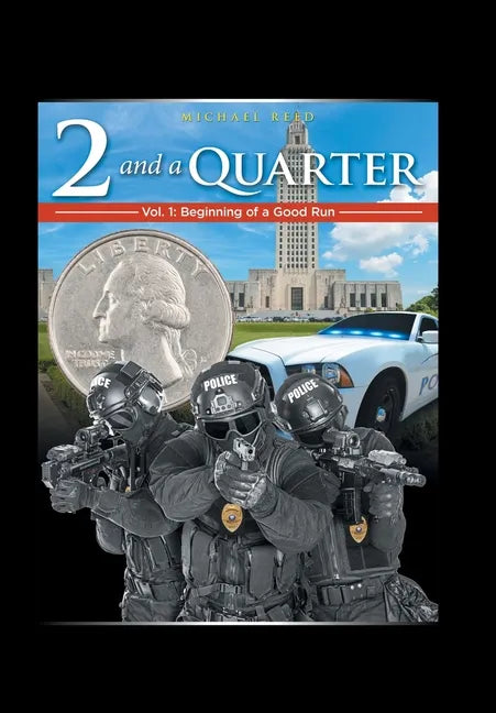 Two & a Quarter: Volume 1 - Hardcover