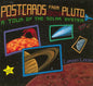 Postcards from Pluto: A Tour of the Solar System - Paperback