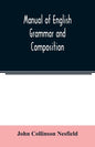 Manual of English grammar and composition - Paperback