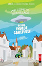 Welcome to Our Village, Please Invade Carefully - Paperback