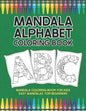 Mandala Alphabet Coloring Book: Mandala Coloring Book for Kids Easy Mandalas for Beginners - Paperback