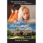 Adverse Possession (Christian Suspense Fiction) - Paperback