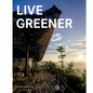 Live Greener - Hardcover